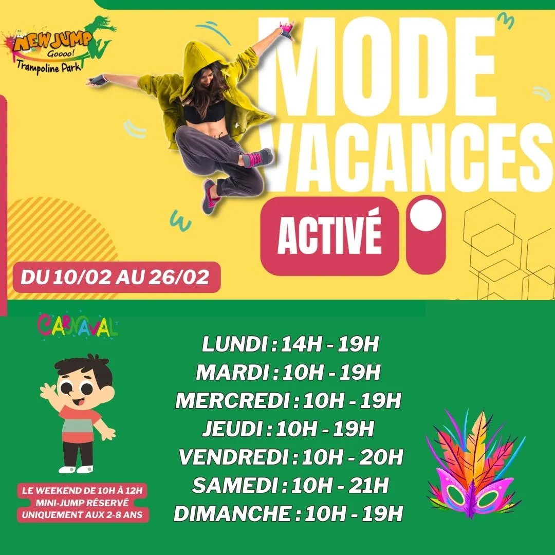 Les horaires pour les vacances de février chez New Jump Nimes.